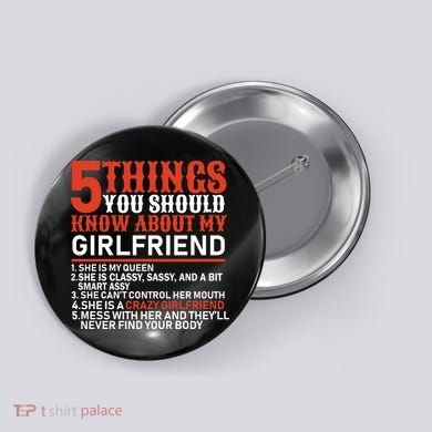 5 Things You Should Know About My Girlfriend Button