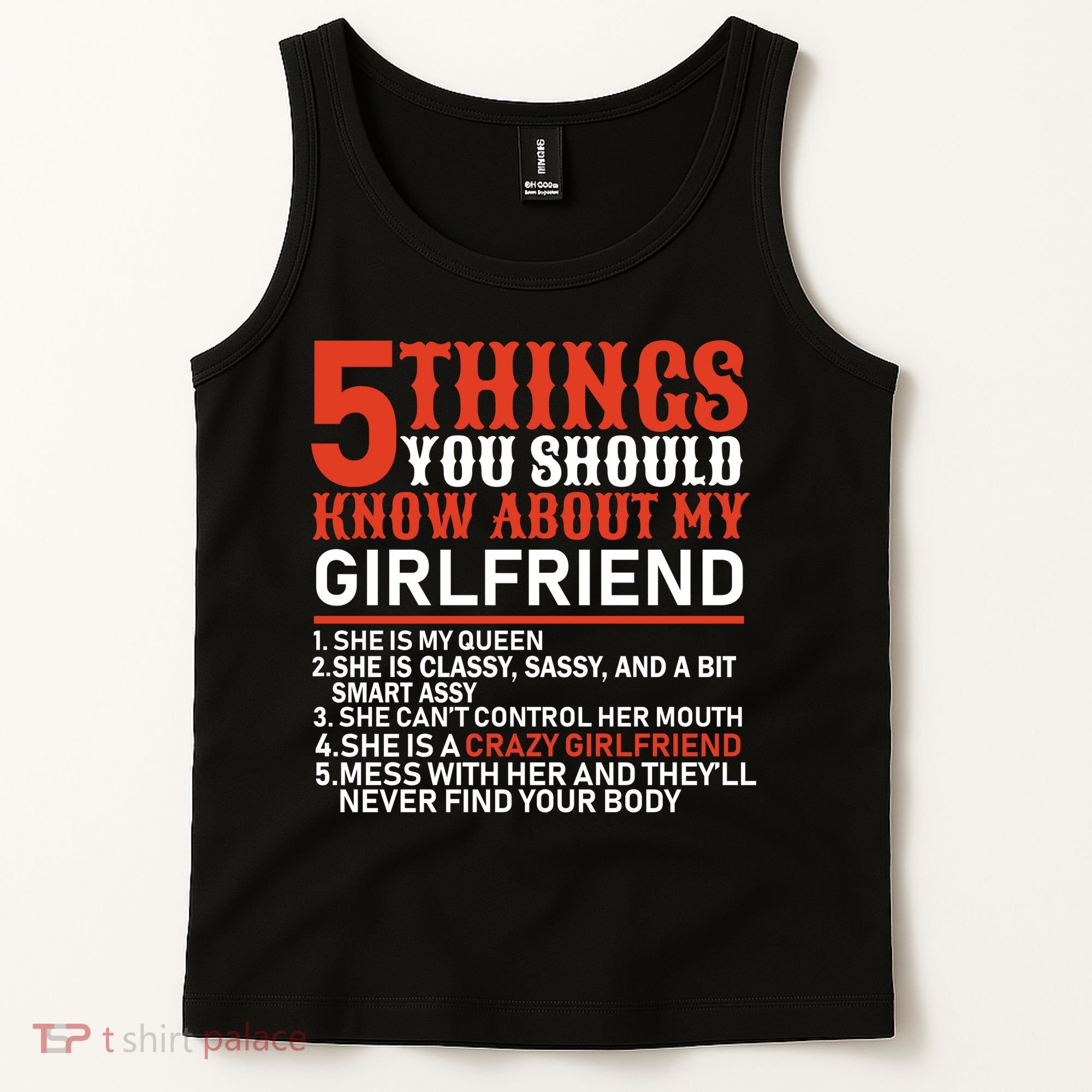 5 Things You Should Know About My Girlfriend Tank Top