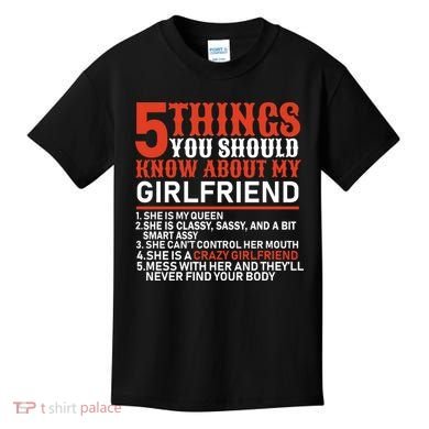 5 Things You Should Know About My Girlfriend Kids T-Shirt