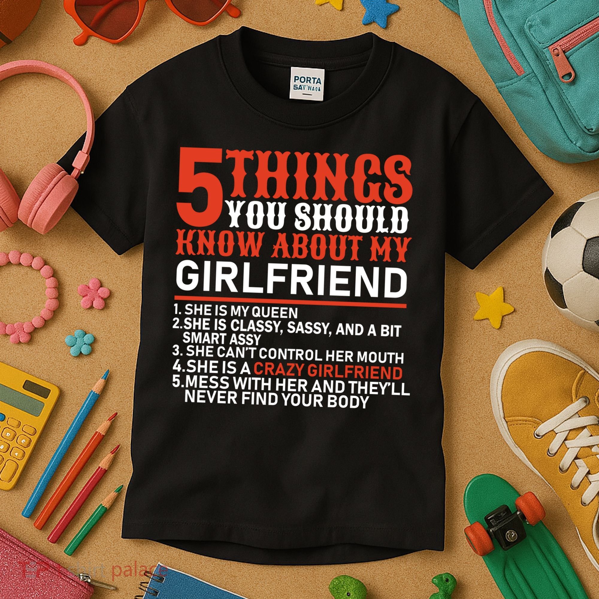5 Things You Should Know About My Girlfriend Kids T-Shirt
