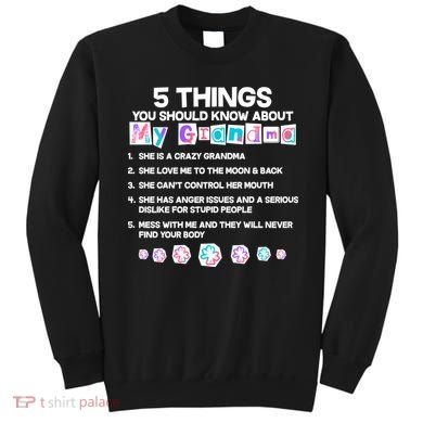 5 Things You Should Know About My Grandma Sweatshirt