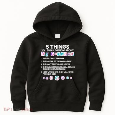 5 Things You Should Know About My Grandma Kids Hoodie