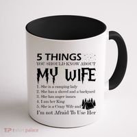 5 Things You Should Know About My Wife Coffee Mug thumb 1