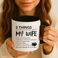 5 Things You Should Know About My Wife Coffee Mug thumb 3