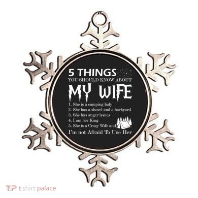 5 Things You Should Know About My Wife Ornament