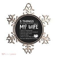 5 Things You Should Know About My Wife Ornament thumb 0