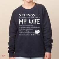 5 Things You Should Know About My Wife Women's Sweatshirt thumb 0