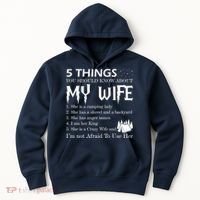 5 Things You Should Know About My Wife Hoodie thumb 0