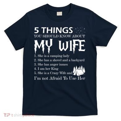 5 Things You Should Know About My Wife T-Shirt