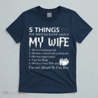 5 Things You Should Know About My Wife T-Shirt thumb 5