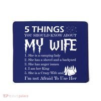 5 Things You Should Know About My Wife Mousepad thumb 0