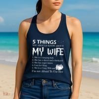 5 Things You Should Know About My Wife Women's Tank Top thumb 2