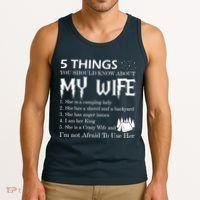 5 Things You Should Know About My Wife Tank Top thumb 3