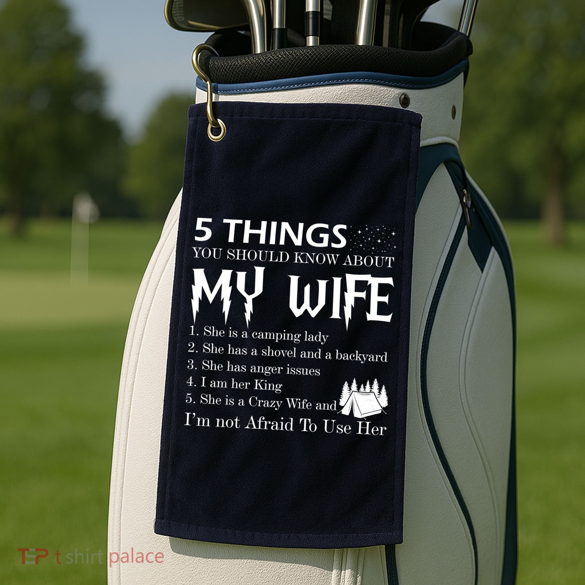 5 Things You Should Know About My Wife Golf Towel
