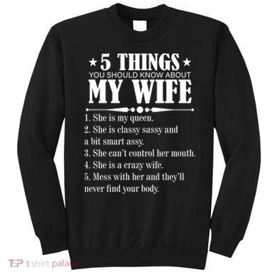 5 Things You Should Know About My Wife Funny Sweatshirt