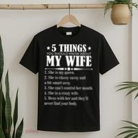 5 Things You Should Know About My Wife Funny T-Shirt thumb 2