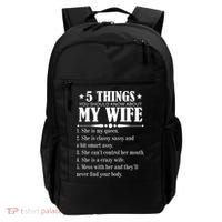 5 Things You Should Know About My Wife Funny Backpack thumb 0