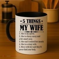 5 Things You Should Know About My Wife Funny Coffee Mug thumb 4