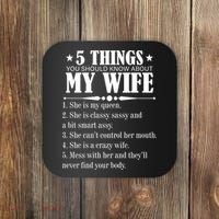 5 Things You Should Know About My Wife Funny Coaster thumb 0