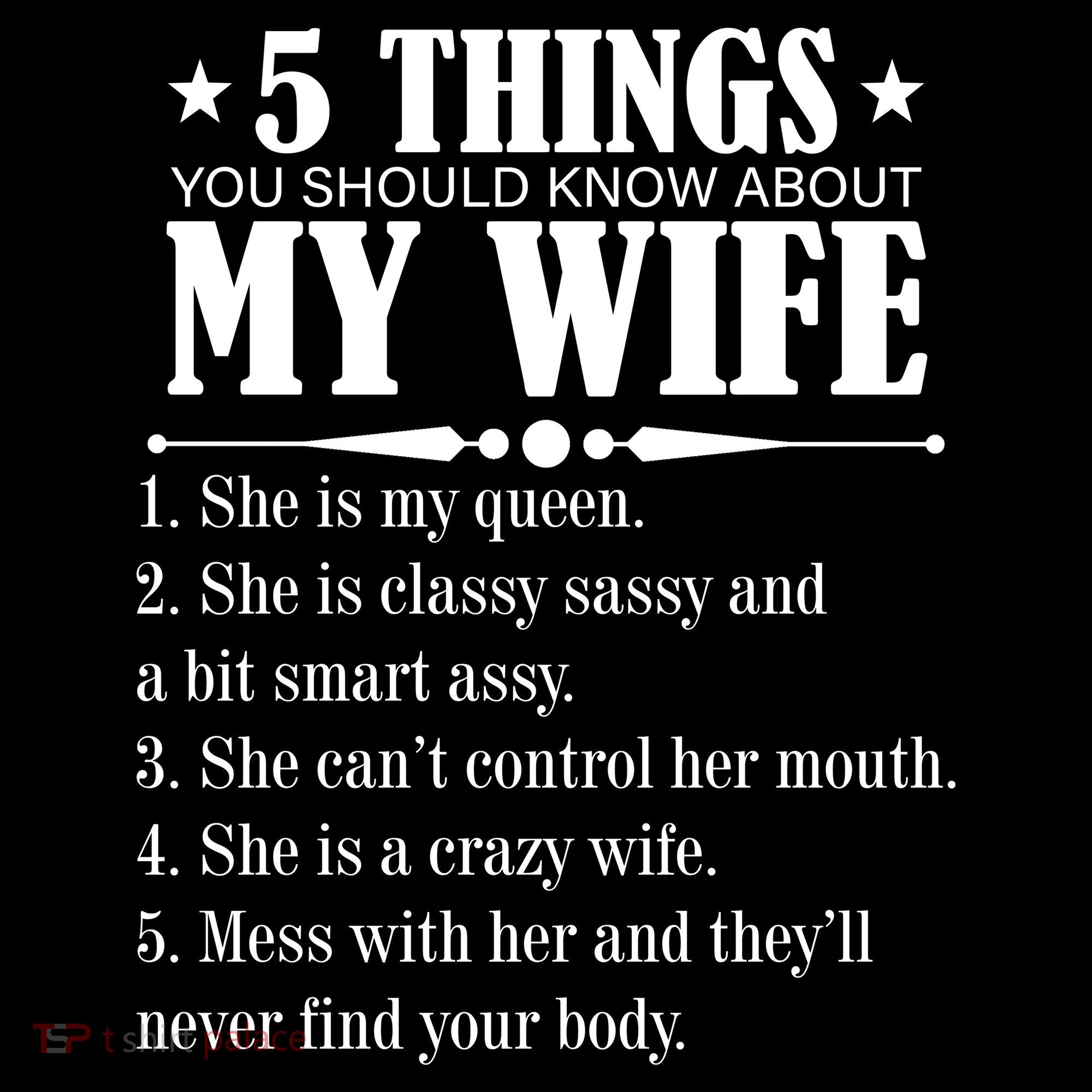 5 Things You Should Know About My Wife Funny Polo