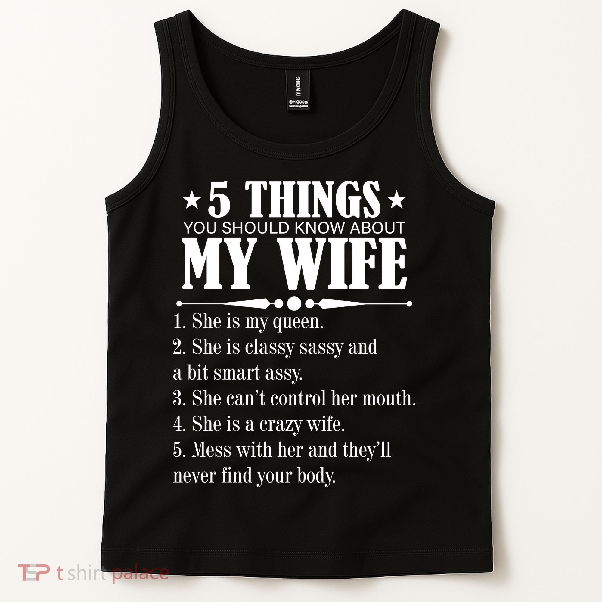 5 Things You Should Know About My Wife Funny Tank Top