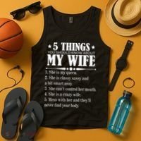 5 Things You Should Know About My Wife Funny Tank Top thumb 4