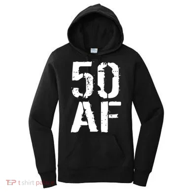 50 AF 50th Birthday Women's Hoodie