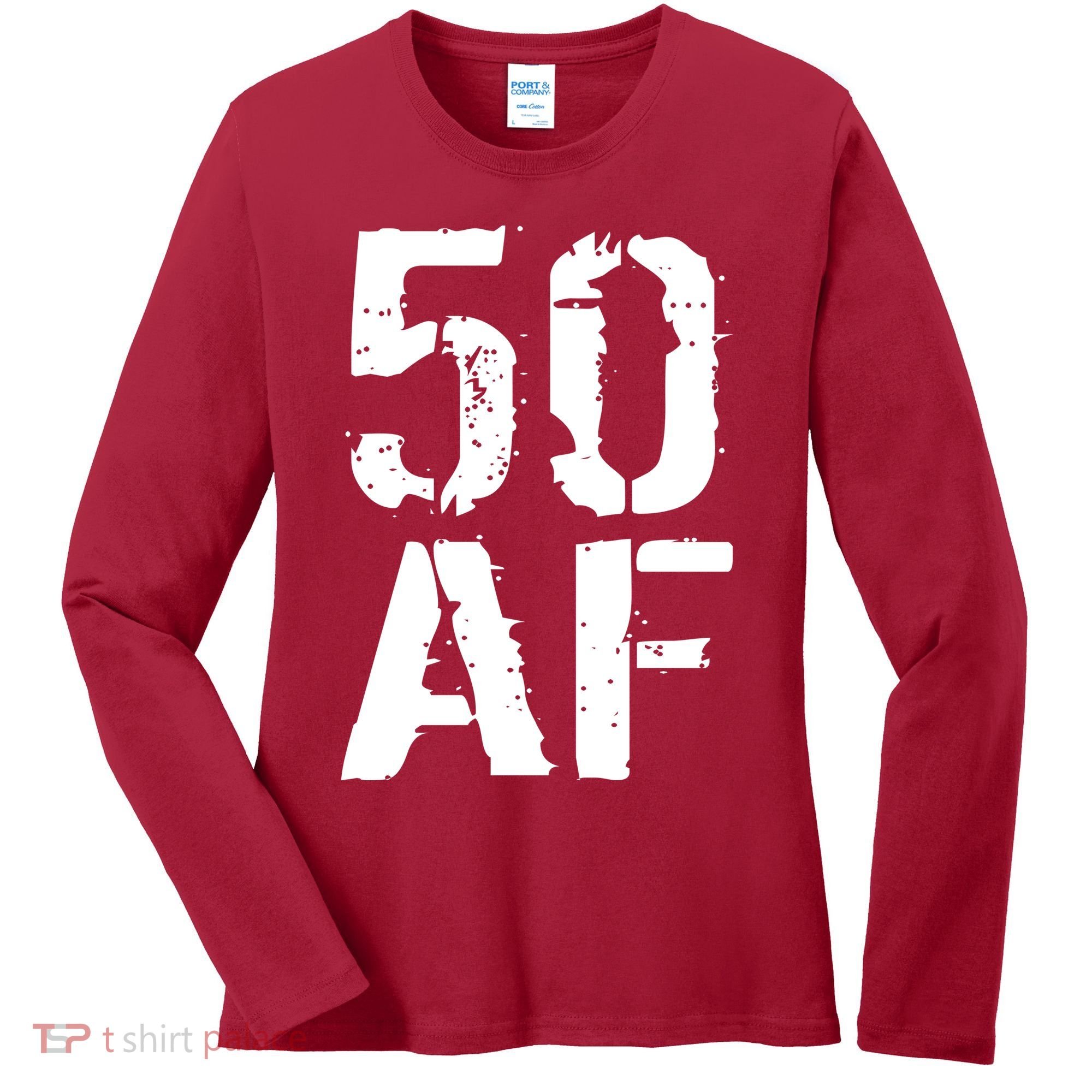 50 AF 50th Birthday Women's Long Sleeve Shirt