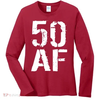 50 AF 50th Birthday Women's Long Sleeve Shirt