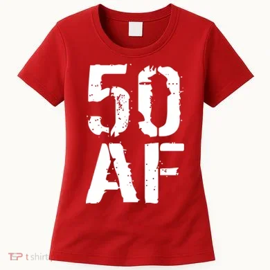 50 AF 50th Birthday Women's T-Shirt