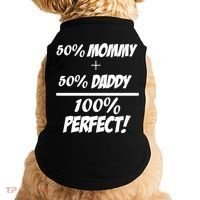 50 Mommy Plus 50 Daddy Equals 100 Percent Perfect Doggie Tank thumb 0