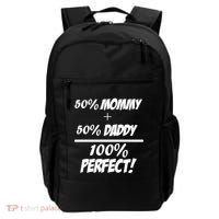 50 Mommy Plus 50 Daddy Equals 100 Percent Perfect Backpack thumb 0