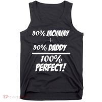 50 Mommy Plus 50 Daddy Equals 100 Percent Perfect Tank Top thumb 0