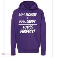 50 Mommy Plus 50 Daddy Equals 100 Percent Perfect Hoodie thumb 0