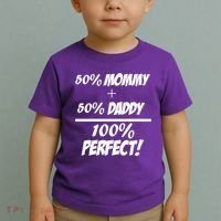 50 Mommy Plus 50 Daddy Equals 100 Percent Perfect Toddler T-Shirt thumb 2