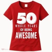 50 Whole Years Of Being Awesome Birthday Women's T-Shirt thumb 0