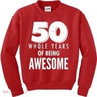 50 Whole Years Of Being Awesome Birthday Kids Sweatshirt thumb 0