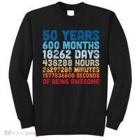 50 Years Months Days Hours Minutes Seconds Of Being Awesome Sweatshirt thumb 0