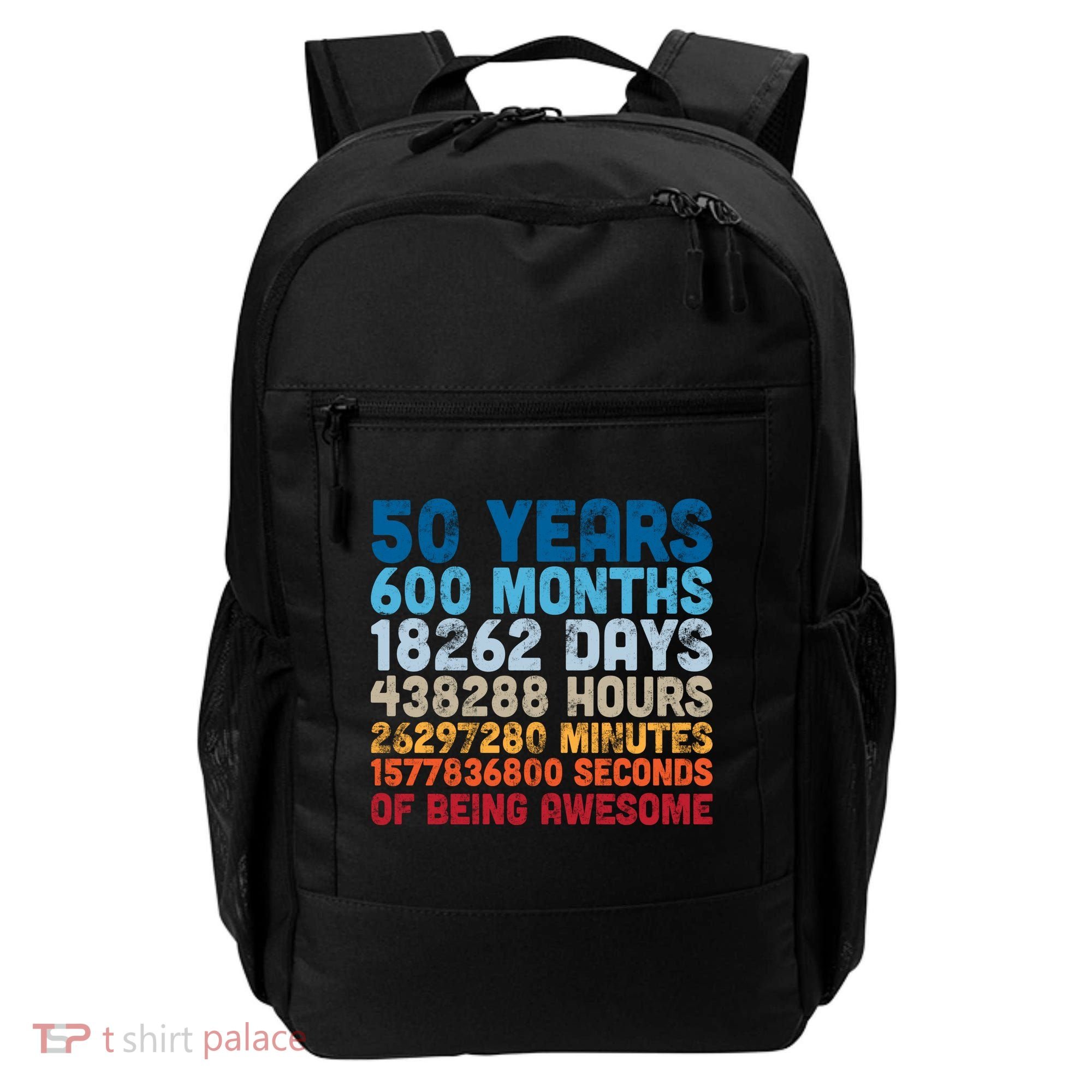 50 Years Months Days Hours Minutes Seconds Of Being Awesome Backpack