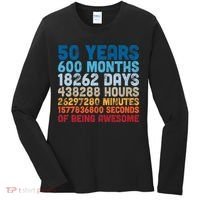50 Years Months Days Hours Minutes Seconds Of Being Awesome Women's Long Sleeve Shirt thumb 0