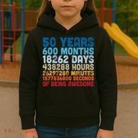 50 Years Months Days Hours Minutes Seconds Of Being Awesome Kids Hoodie thumb 3