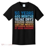 50 Years Months Days Hours Minutes Seconds Of Being Awesome Kids T-Shirt thumb 0