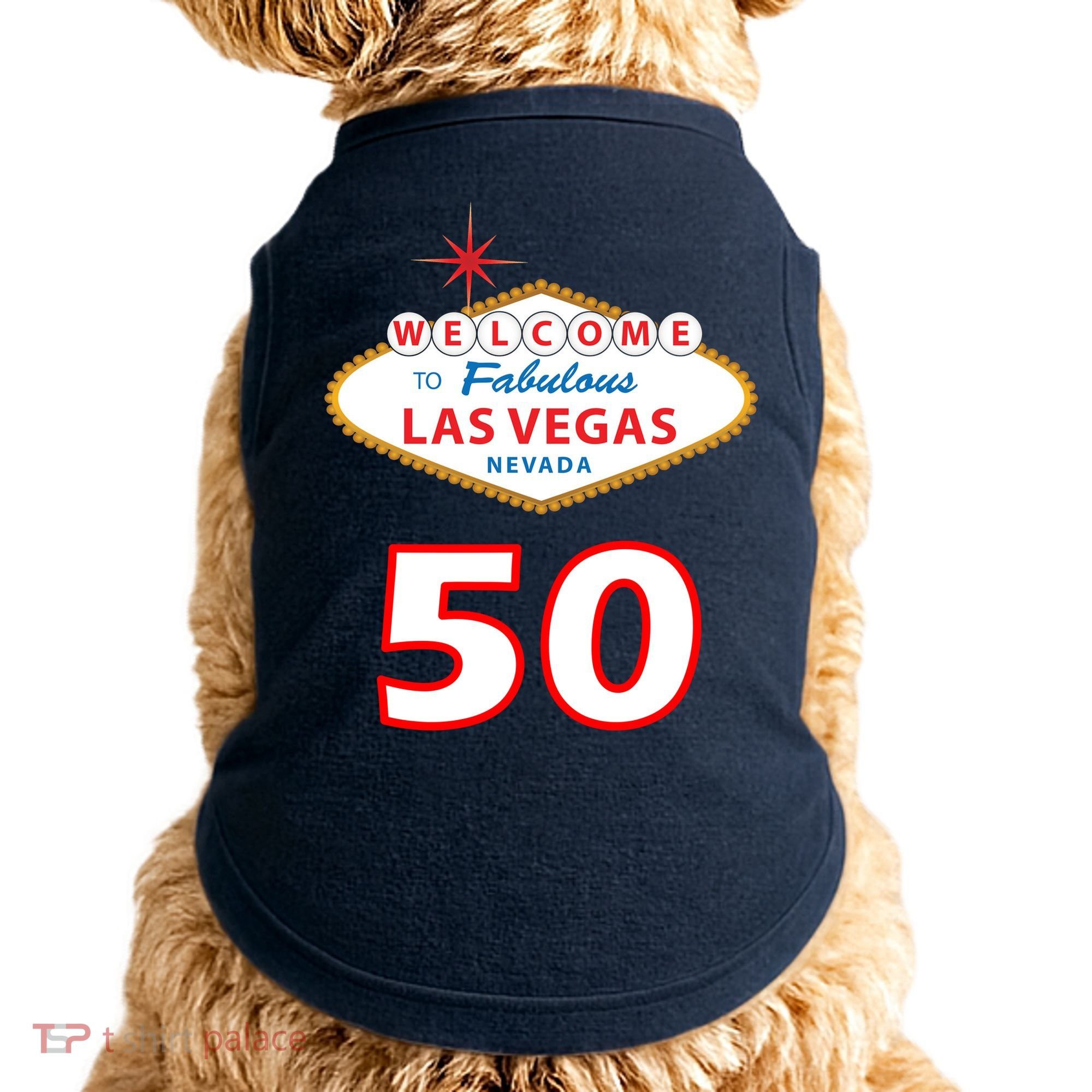 50 Years Old In Vegas - 50th Birthday Doggie Tank