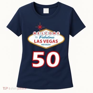 50 Years Old In Vegas - 50th Birthday Women's T-Shirt