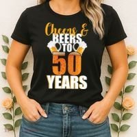50th Birthday Cheers & Beers To 50 Years Women's T-Shirt thumb 2