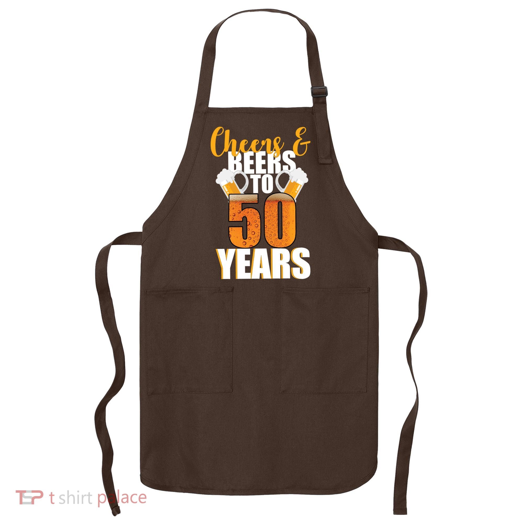 50th Birthday Cheers & Beers To 50 Years Apron