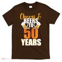 50th Birthday Cheers & Beers To 50 Years T-Shirt thumb 0