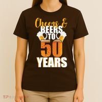 50th Birthday Cheers & Beers To 50 Years T-Shirt thumb 4