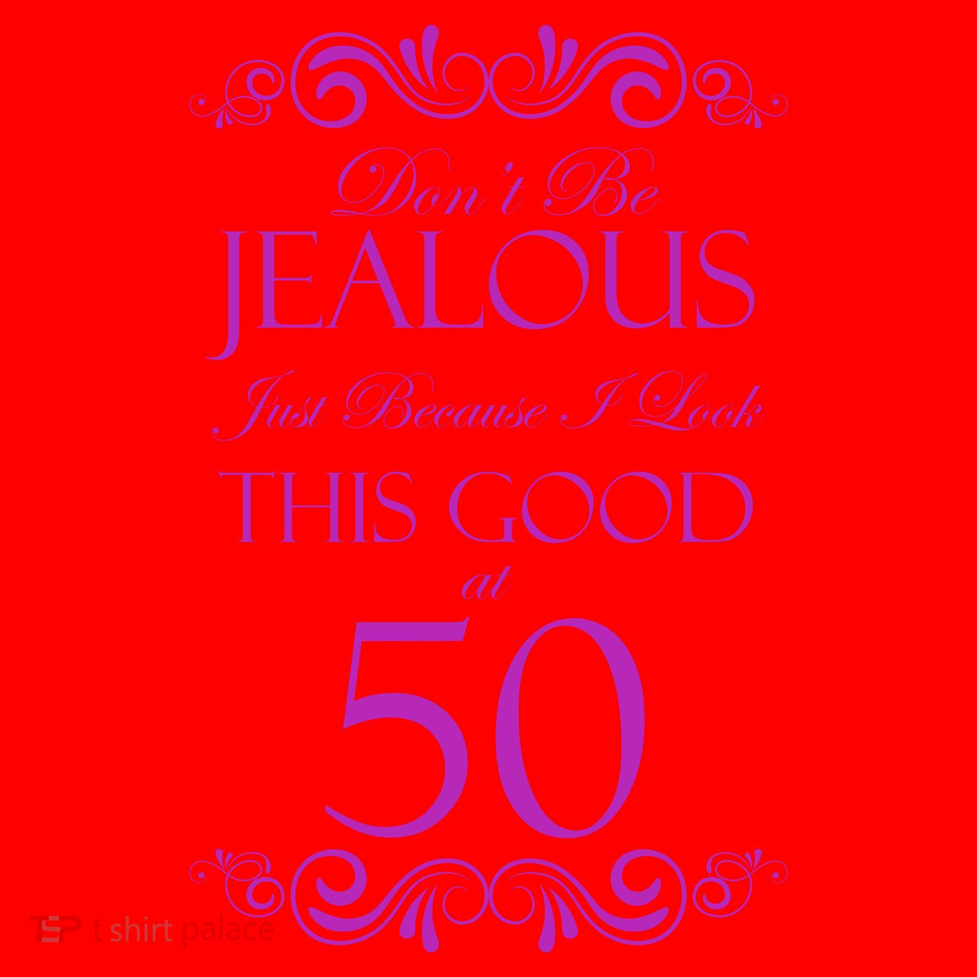 50th Birthday: Don't Be Jealous Just Because I Look This Good At 50 Santa Hat