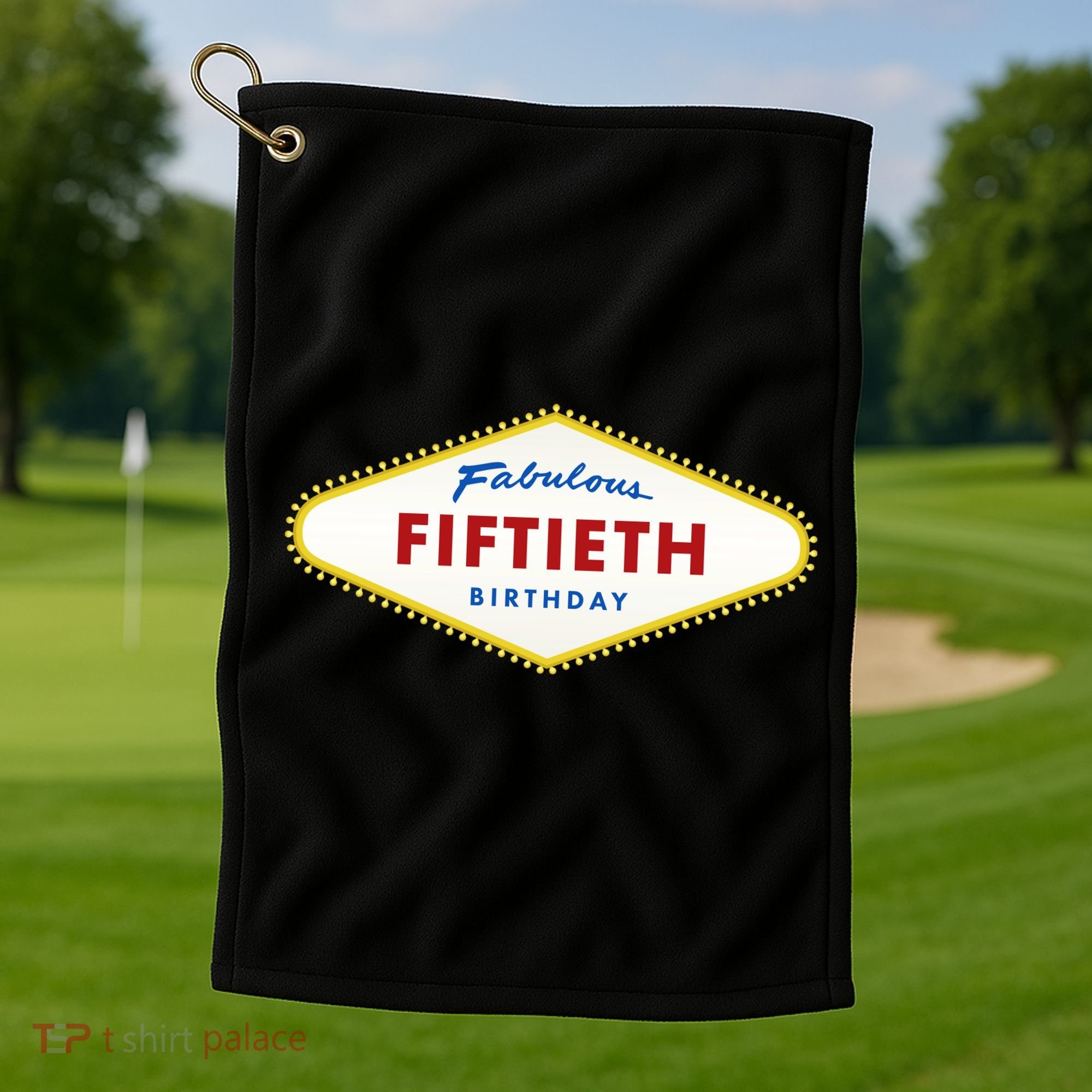 50th Birthday Las Vegas Fabulous fiftieth Golf Towel